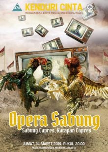 Opera Sabung: Sabung Capres – Karapan Capres