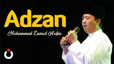 Adzan, Muhammad Zainul Arifin