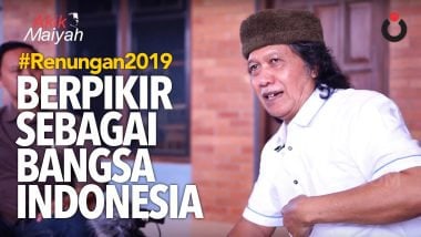 Berpikir Sebagai Bangsa Indonesia | #Renungan2019 (1)