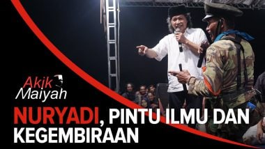 Nuryadi, Pintu Ilmu dan Kegembiraan