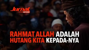 Rahmat Allah Adalah Hutang Kita Kepada-Nya