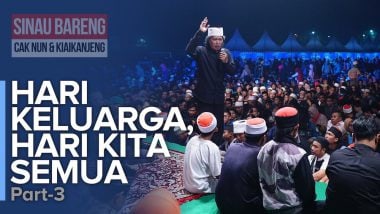 Hari Keluarga, Hari Kita Semua | Part 3