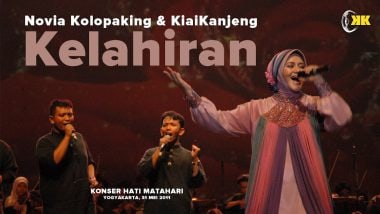 Kelahiran | Novia Kolopaking & KiaiKanjeng