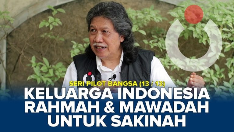 Keluarga Indonesia Rahman dan Mawadah Untuk Sakinah
