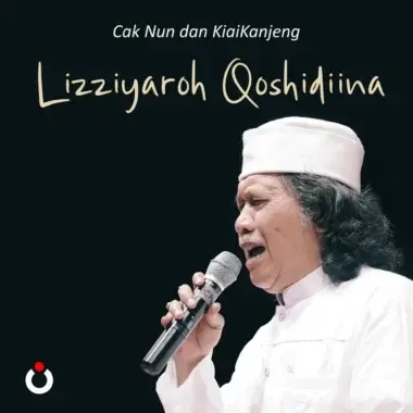 Emha Ainun Nadjib dan KiaiKanjeng, Lizziyaroh Qoshidiina.