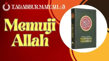 Tadabbur Maiyah #5 | Memuji Allah