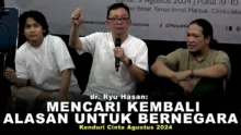 dr. Ryu Hasan: Mencari Kembali Alasan Untuk Bernegara