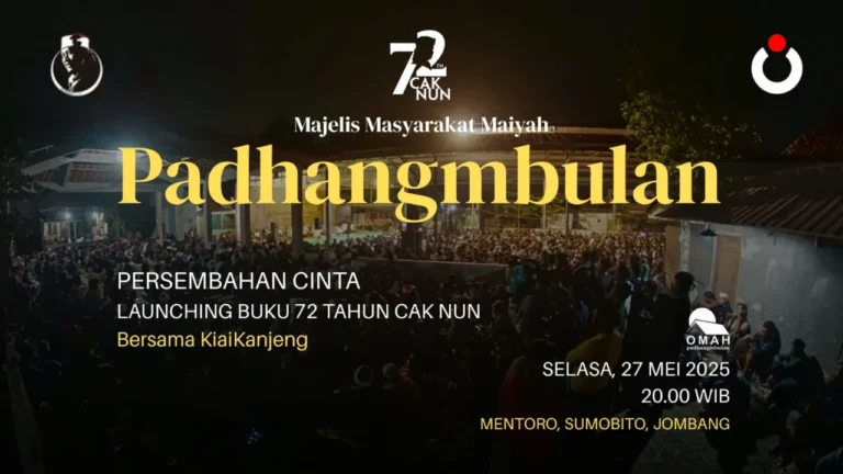 72 Tahun Mbah Nun dan Risalah Kelahiran
