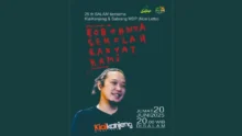 25 Tahun SALAM (Sanggar Anak Alam) – “Robohnya Sekolah Rakyat Kami”